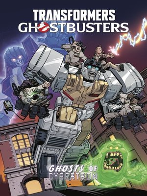 cover image of Transformers/Ghostbusters: Ghosts of Cybertron